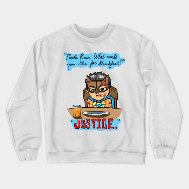 JUSTICE Crewneck Sweatshirt by DoctorJamesWF